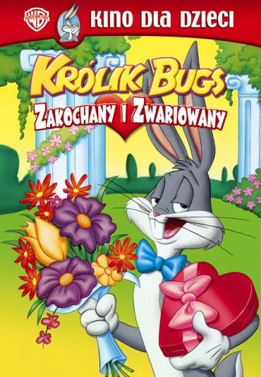 Królik Bugs: Zakochany i zwariowany