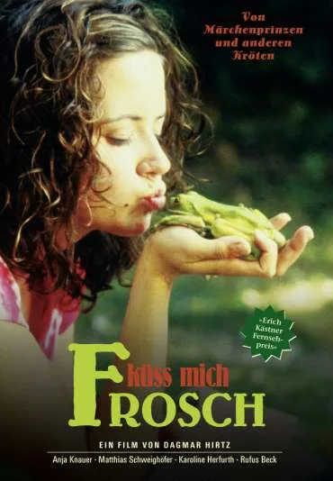 Küss mich, Frosch