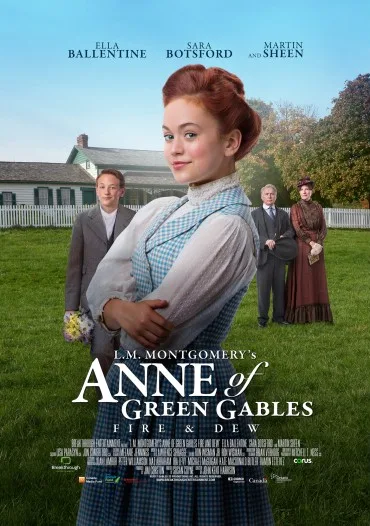 L.M. Montgomery's Anne of Green Gables: Fire & Dew