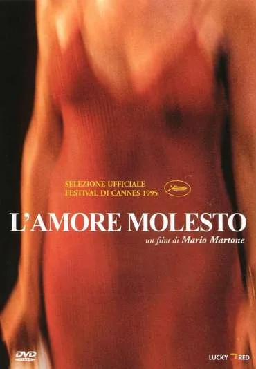 L'Amore molesto