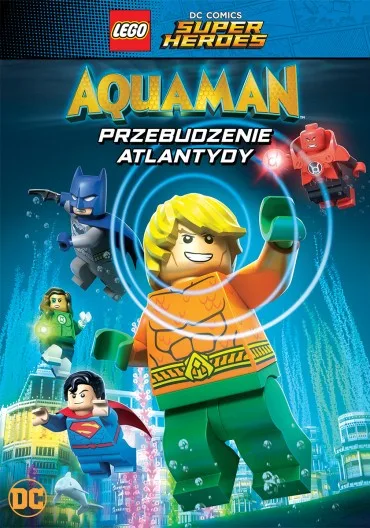 LEGO DC Super Heroes: Aquaman - Przebudzenie Atlantydy