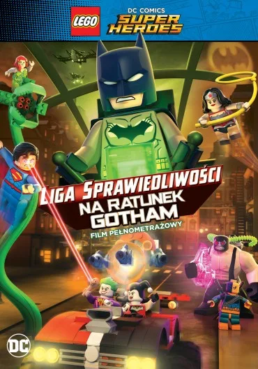 LEGO: Liga Sprawiedliwości - Na ratunek Gotham