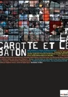La Carotte et le bâton