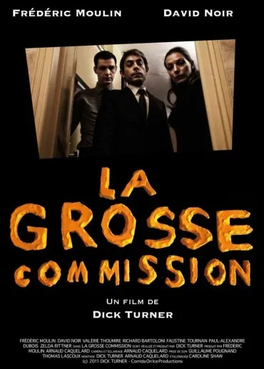 La Grosse commission