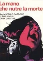 La Mano che nutre la morte