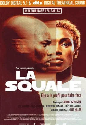 La Squale