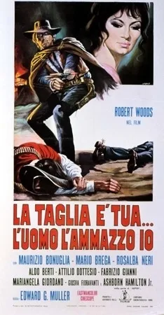 La Taglia è tua... l'uomo l'ammazzo io