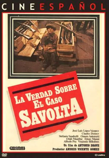 La Verdad sobre el caso Savolta