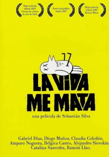 La Vida me mata