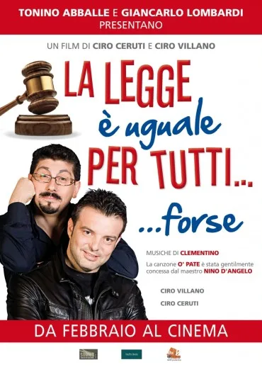 La legge è uguale per tutti... forse
