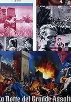 La notte del grande assalto