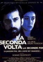 La seconda volta