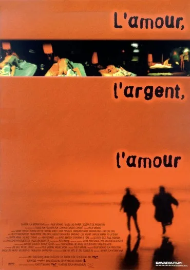 L'amour, l'argent, l'amour