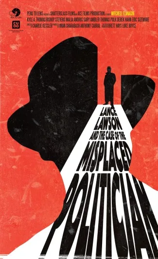 Lance Lawson: The Case of the Misplaced Politician