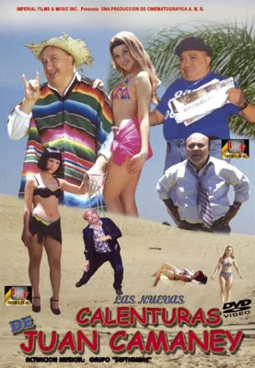 Las Calenturas de Juan Camaney