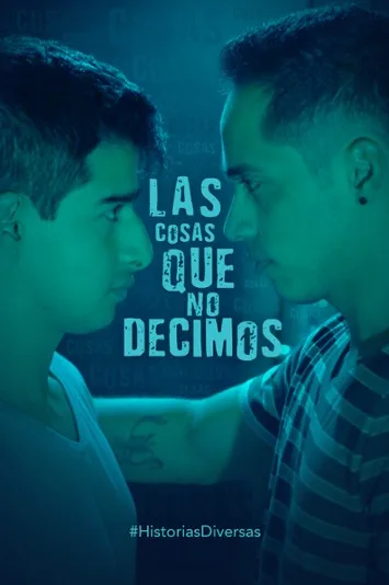 Las Cosas Que No Decimos