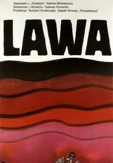 Lawa. Opowieść o "Dziadach" Adama Mickiewicza