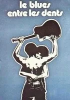 Le Blues entre les dents