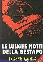 Le lunghe notti della Gestapo