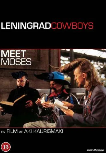 Leningrad Cowboys spotykają Mojżesza