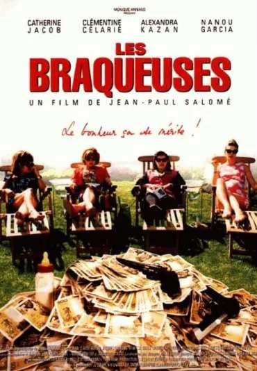Les Braqueuses
