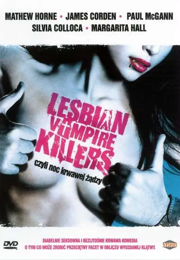 Lesbian Vampire Killers, czyli noc krwawej żądzy