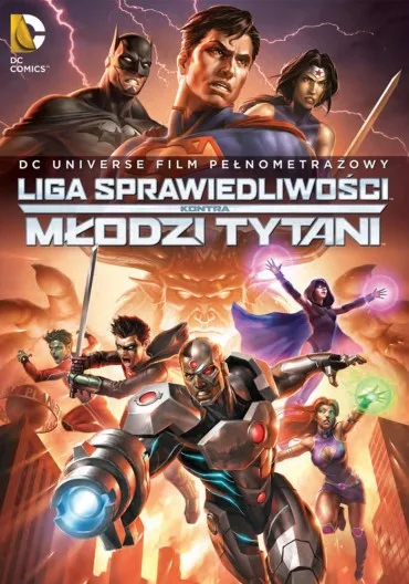 Liga Sprawiedliwości kontra Młodzi Tytani