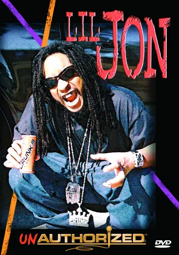 Lil Jon - Unauthorized