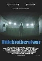 Little Brother of War