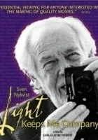 Ljuset haller mig sallskap