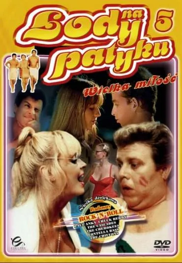 Lody na patyku 5: Wielka miłość