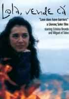 Lola, vende ca