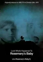 Look What's Happened to Rosemary's Baby