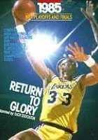 Los Angeles Lakers 1985 - Return to Glory