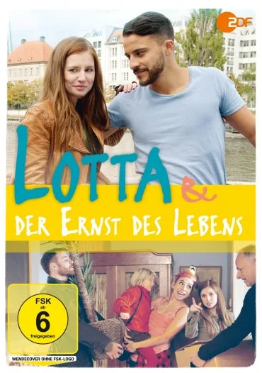 Lotta & der Ernst des Lebens