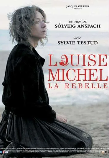Louise Michel, la rebelle