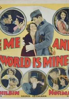 Love Me and the World Is Mine