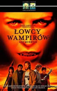 Łowcy wampirów: Los Muertos
