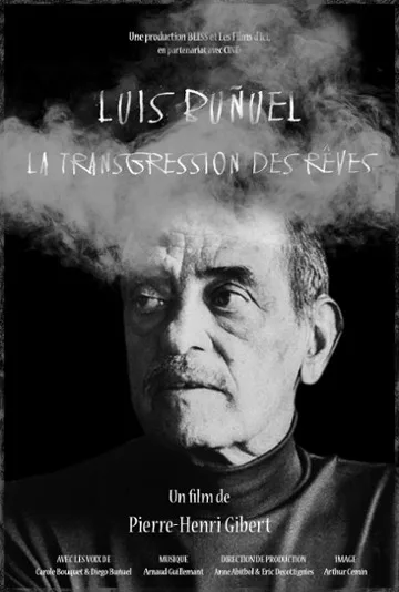 Luis Buñuel, la transgression des rêves