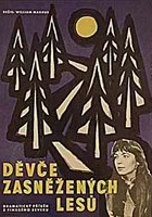 Lumisten metsien tyttö