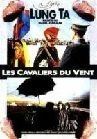 Lung Ta: Les cavaliers du vent