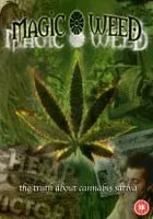 Magic Weed - History of Marijuana