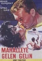 Mahalleye gelen gelin