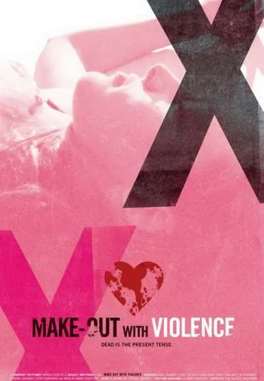 Make-Out with Violence