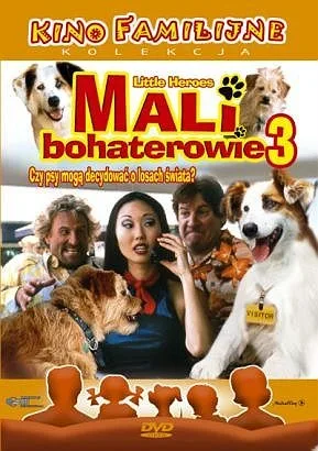 Mali bohaterowie 3