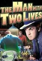 Man with Two Lives