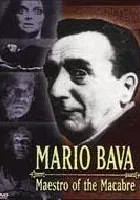Mario Bava: Maestro of the Macabre