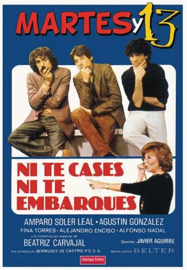 Martes y trece, ni te cases ni te embarques