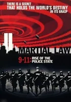 Martial Law 9/11: Rise of the Police State