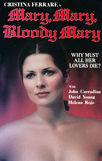 Mary, Mary, krwawa Mary